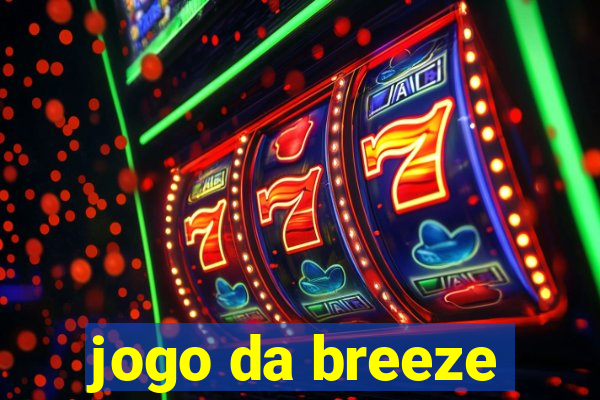 jogo da breeze